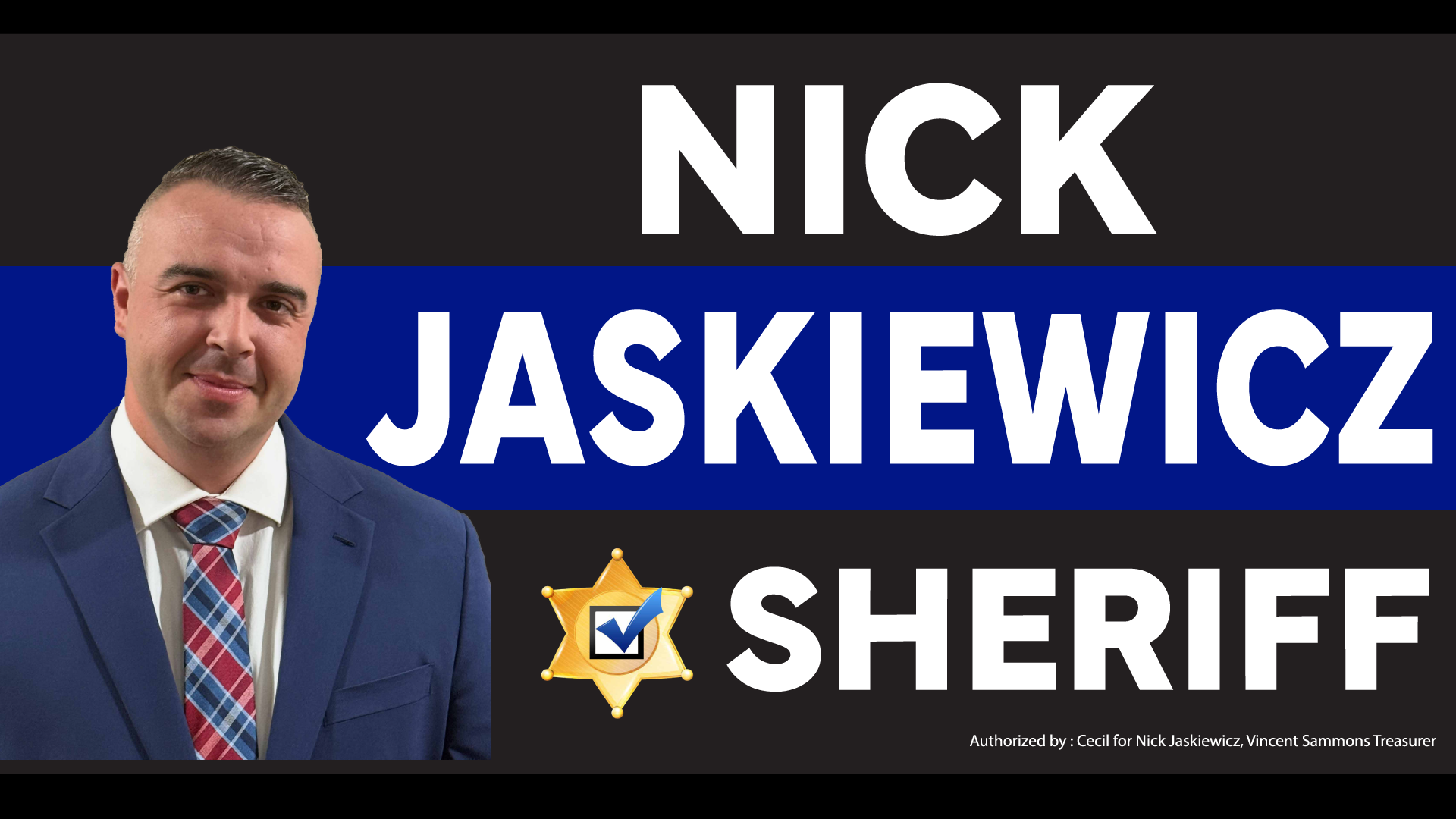 Nick Jaskiewicz for Cecil County Sheriff